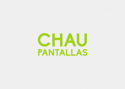Chau Pantallas